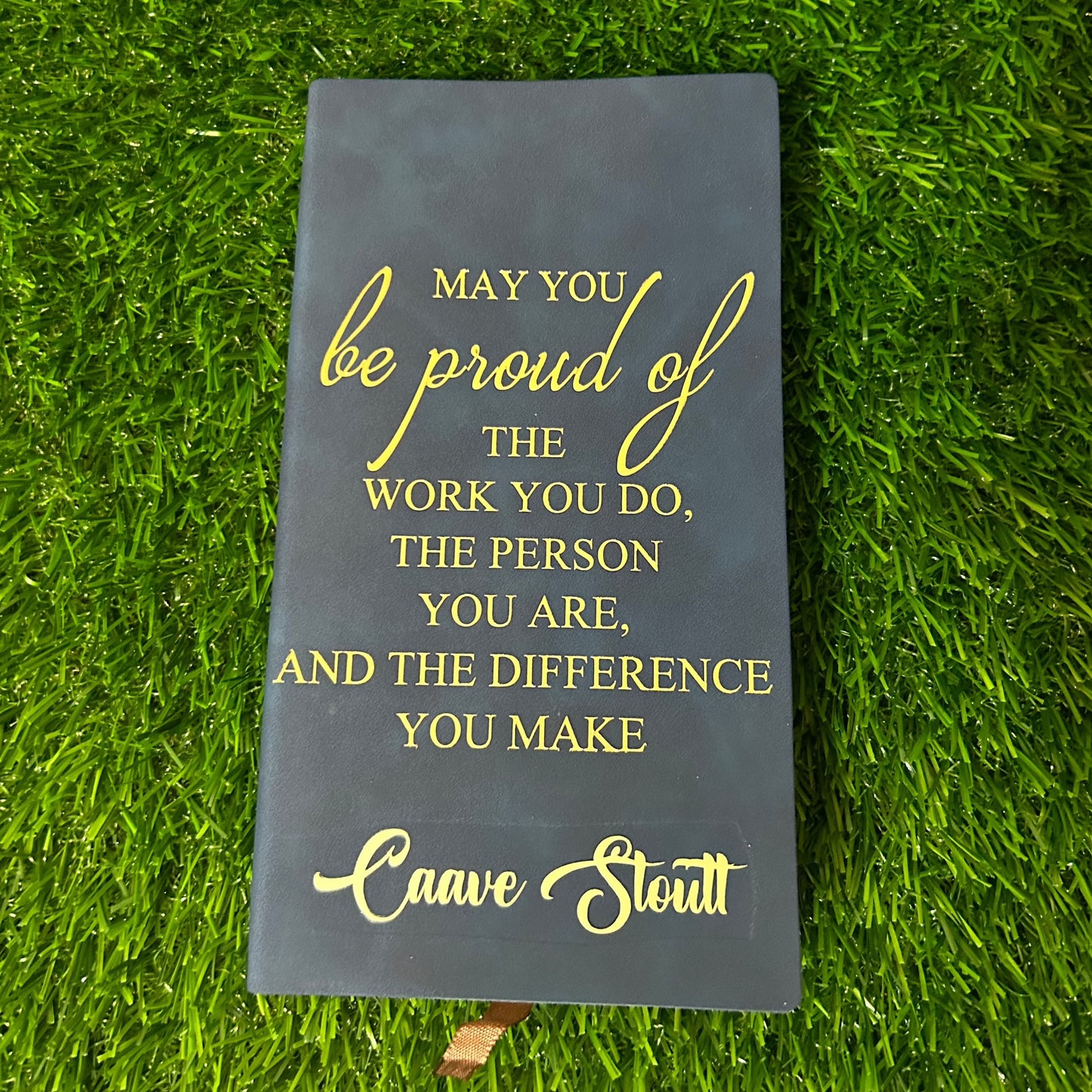 Customized "Proud of the work you do notebook"